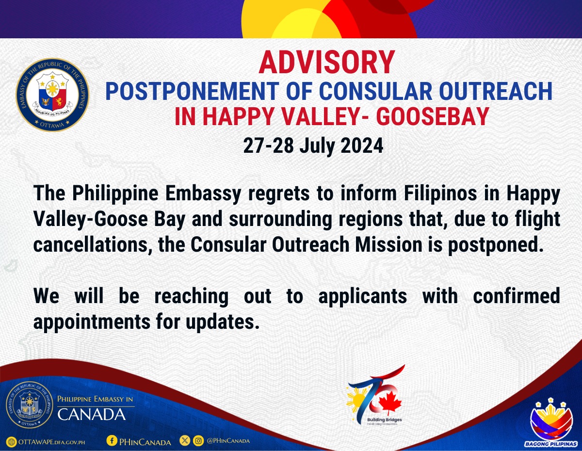 Advisory No. 13 2024 Postponement of Consular Outreach in Happy Valley Goosebay 27 28 July 2024